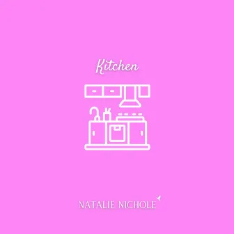 Kitchen by Natalie Nichole