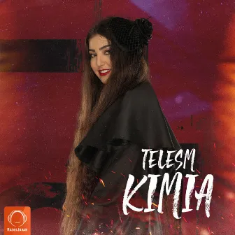 Telesm by Kimia