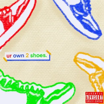 ur own 2 shoes by Ron Exotic