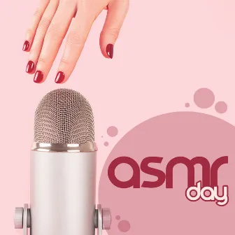 ASMR Day by Delicate Feather