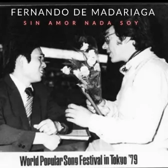 Sin amor nada soy by Fernando De Madariaga