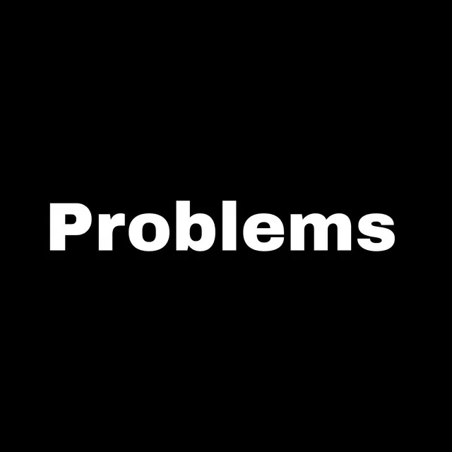 Problems