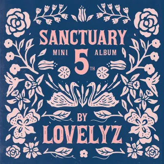 Lovelyz 5th Mini Album [SANCTUARY] by Lovelyz