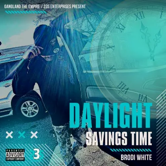 Daylight Savings Time by Brodi White