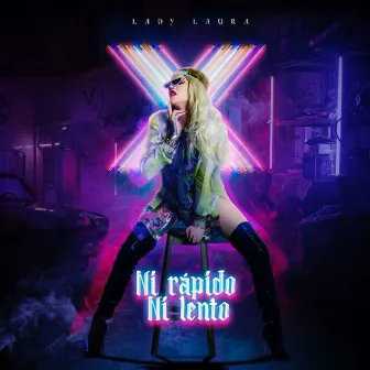 Ni Rápido Ni Lento by Lady Laura