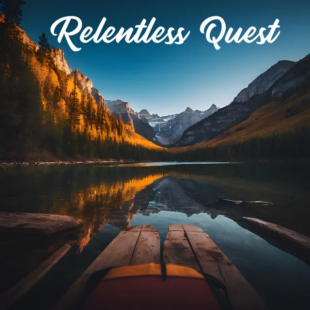 Relentless Quest