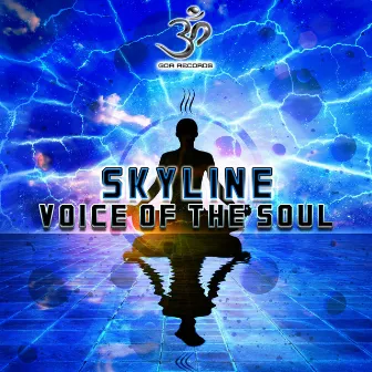 Voice of the Soul by The Skyline