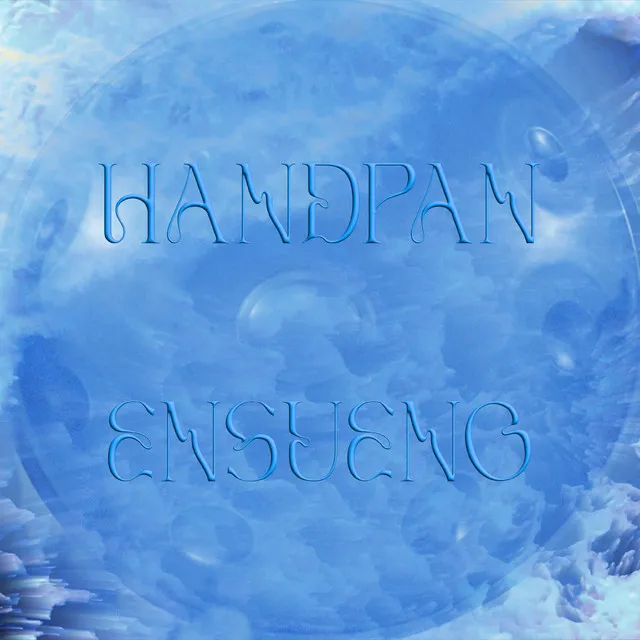 Handpan Ensueño - Instrumental