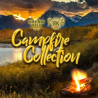 Campfire Collection by Brenn Hill