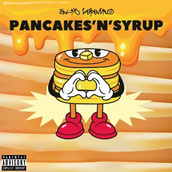 Pancakes'n'syrup by Felix Tarantino