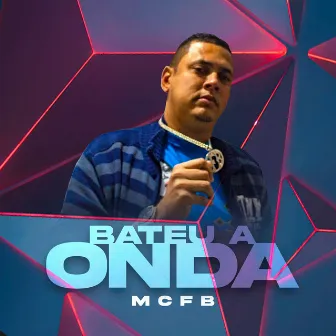 Bateu a Onda by MC FB