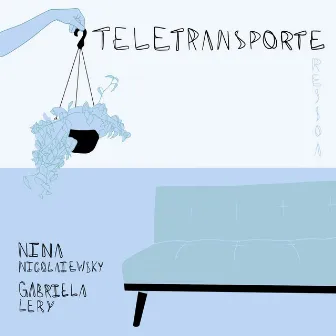 Teletransporte by Nina Nicolaiewsky