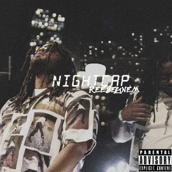 Nightcap by Reeseynem