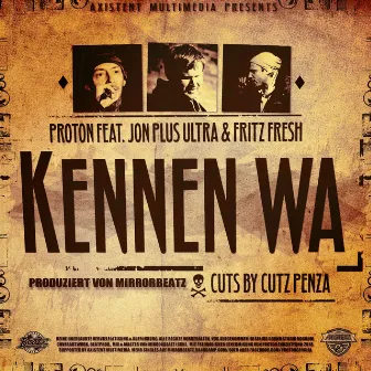 Kennen Wa by Proton Endzeitfunk