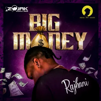 Big Money by Rajhani