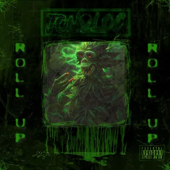 Roll Up by Jon Loc