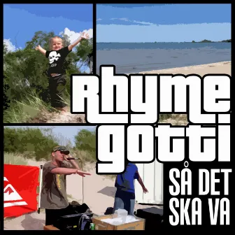 Så Det Ska Va by Rhyme Gotti