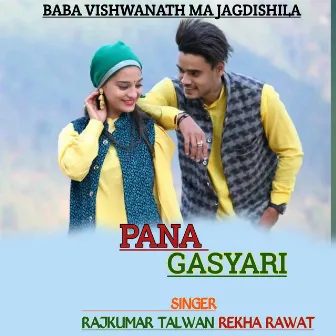 Pana Gasyari (Garhwali song) by Rajkumar Talwan