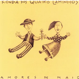 Amores De Maio by Ronda Dos Quatro Caminhos