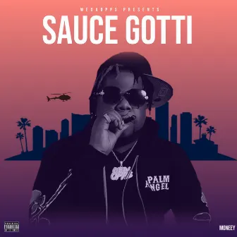 Sauce Gotti by Unknown Artist