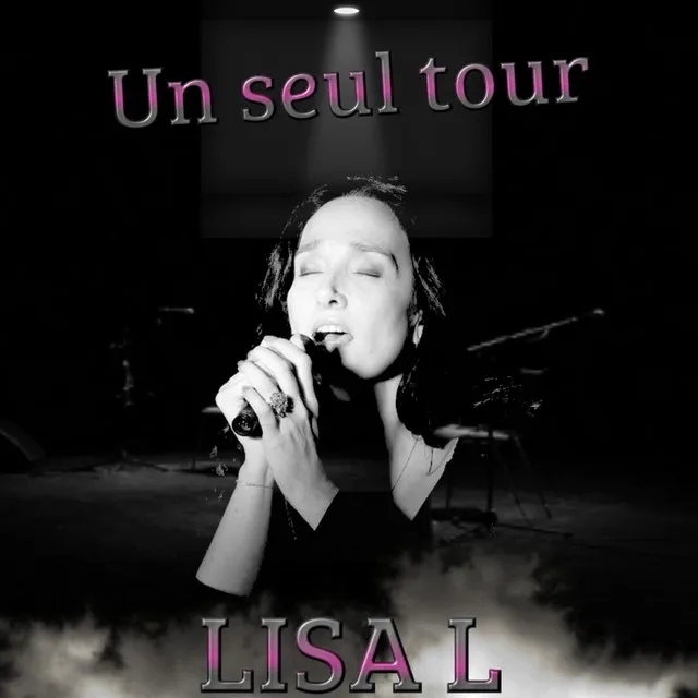 UN SEUL TOUR