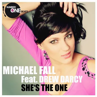 She's the One by Drew Darcy