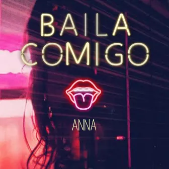 Baila Comigo by Anna