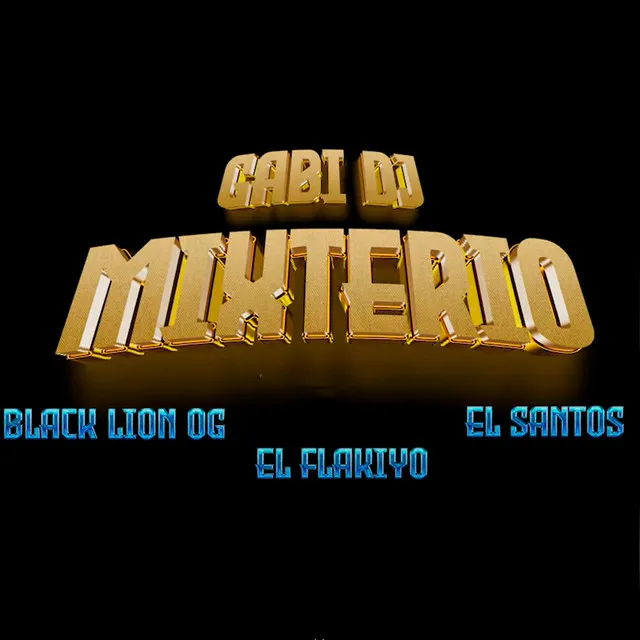 Mixterio (feat. Gabi Dj)