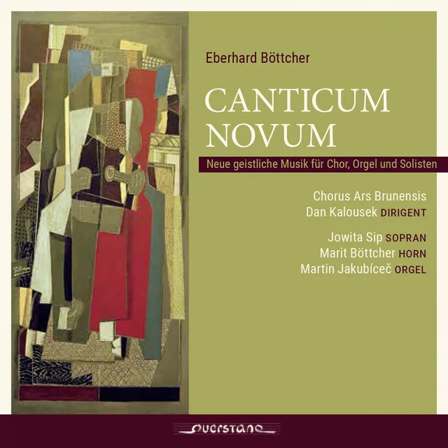 Canticum novum (Neue geistliche Musik für Chor, Orgel und Solisten)