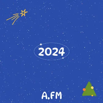 2024 by A.FM