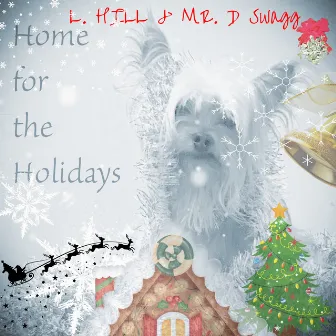 Home for the Holidays (2023 Remaster) by Mr. D. Swagg