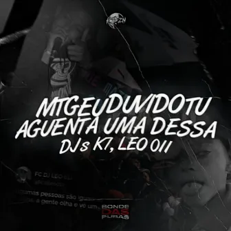 MTG EU DUVIDO TU AGUENTAR UMA DESSA by DJ Léo 011