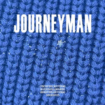 All round : Troy - Journeyman by Troy