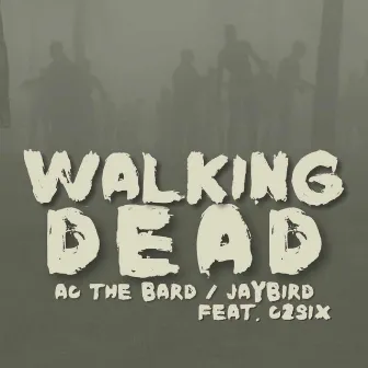 Walking Dead by C2six