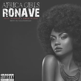 Africa Girls (Remastered) by Ronave