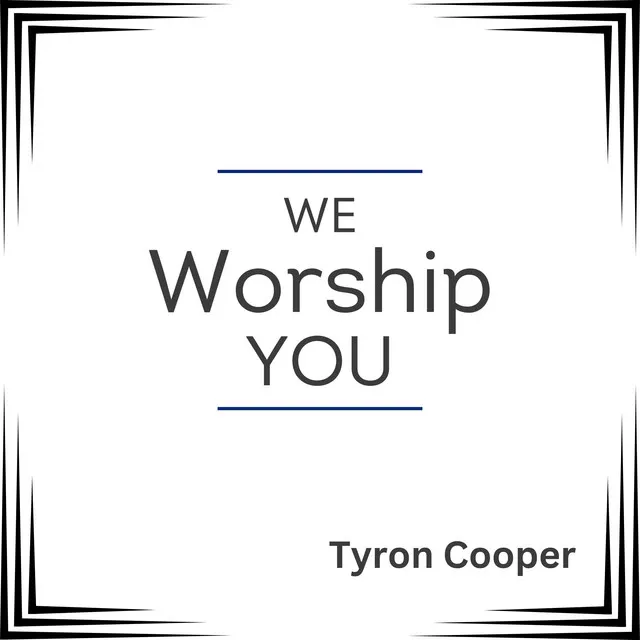 We Worship You