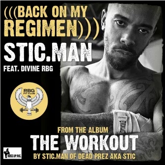 Back on My Regimen (Swole Like Tookie) [feat. Divine Rbg] by Stic.Man