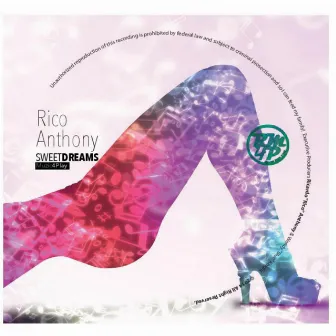 Sweet Dreams - Single by Rico Anthony