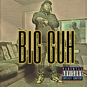 BIG GUH by Bounce Main