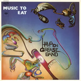 Music to Eat by Col. Bruce Hampton