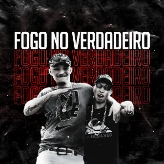 Fogo no Verdadeiro by MC GL Capital