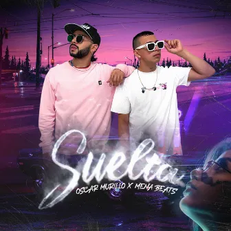 Suelta by Mena Beats