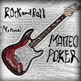 Rock & Roll by Matteo Poker