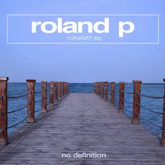 Nikolett EP by Roland P