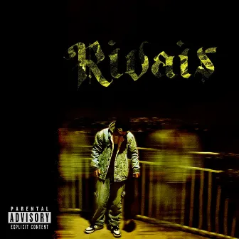 Rivais by Keef Punch