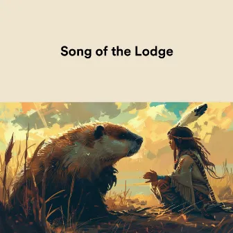 Song of the Lodge by Totem Tone