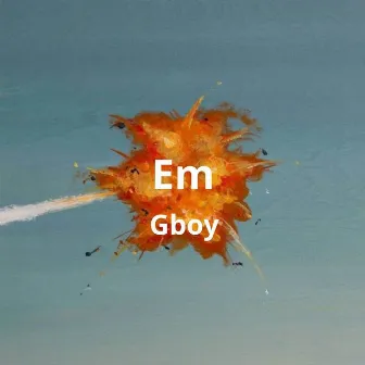 Em by Gboy