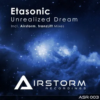 Unrealized Dream by Etasonic