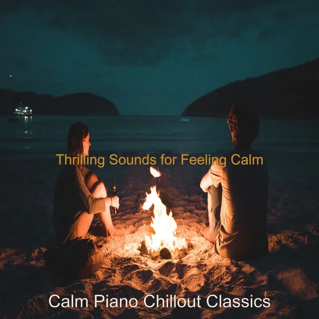 Thrilling Sounds for Feeling Calm