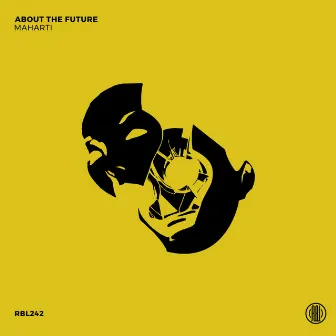 About The Future by Maharti